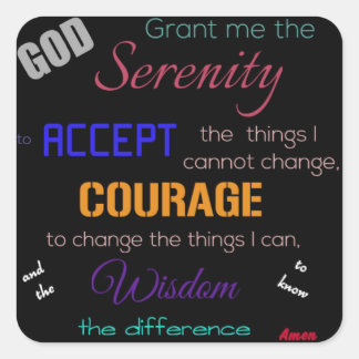 Serenity Prayer Stickers, Black multi colour Square Sticker