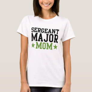 Sergeant Major Mom T-Shirt