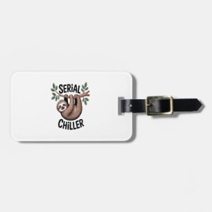 Serial Chiller Sloth Hanging from Branch Luggage Tag