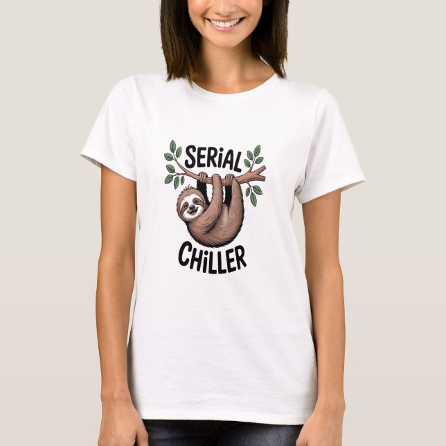 Serial Chiller Sloth Hanging from Branch T-Shirt (Front)