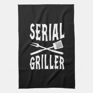 Serial Griller Funny BBQ Humor Gift Barbecue Lover Tea Towel