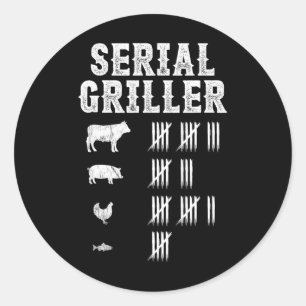 Serial Griller Funny Grilling Grill Bbq Master Fun Classic Round Sticker