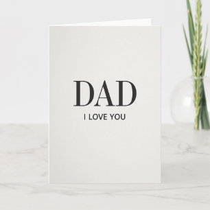 Serif Dad I Love You Card
