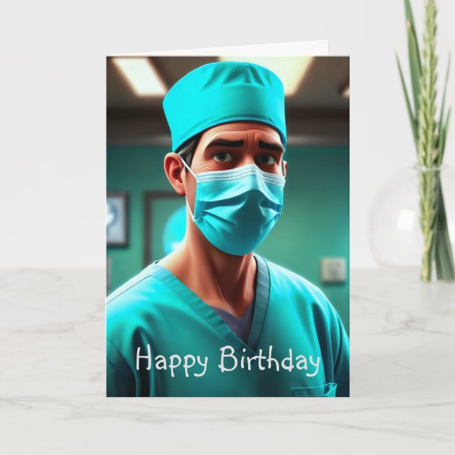 Serious Surgeon Birthday Card (Front)