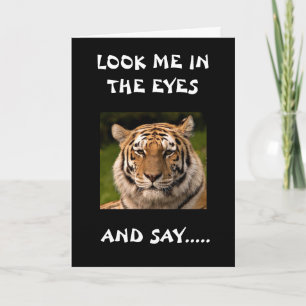 SERIOUS TIGER SAY "GET WELL SOON" CARD