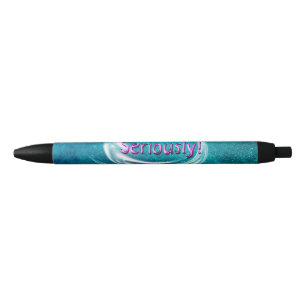 Seriously Black Ink Pen