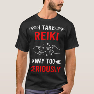 Seriously Reiki T-Shirt