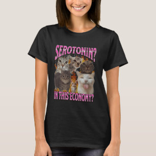 Serotonin In This Economy Funny Cat Meme Bootleg G T-Shirt