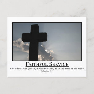 Serve faithfully in the name of Jesus Col. 3:17 Postcard