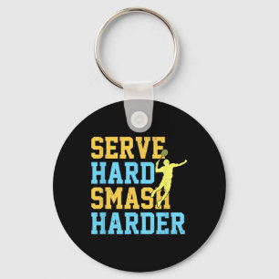 Serve Hard Smash Harder Badminton Player Shuttle S Key Ring