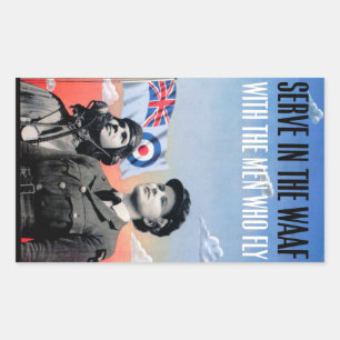 Serve in the WAAF ~ With the Men Who Fly Rectangular Sticker