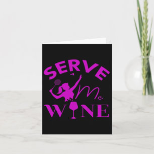 Serve Me Wine Funny Badminton Player Drinking Gift Card
