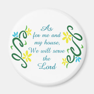 Serve The Lord Magnet