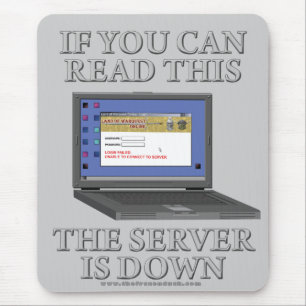 Server is Down Mouse Mat