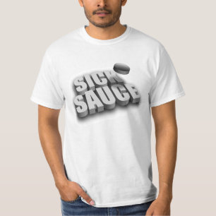 Serves Sick Sauce (Hockey) T-Shirt