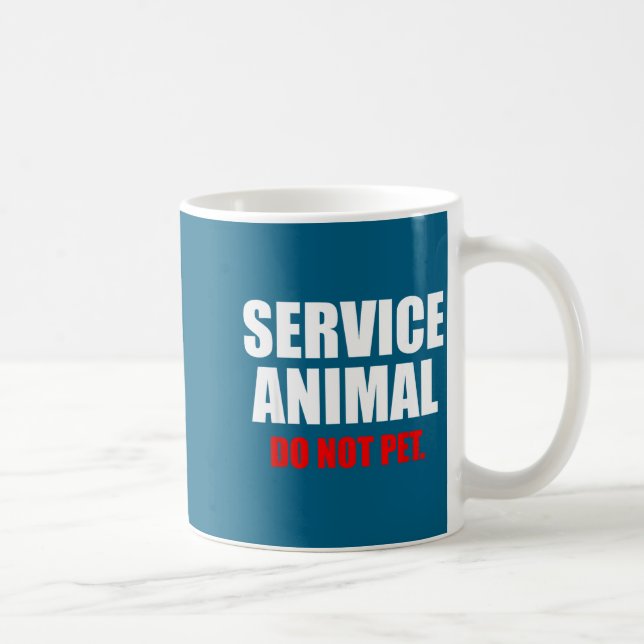 Service Animal Do Not Pet Funny Animal Lover  Coffee Mug (Right)