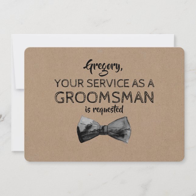 Service as a Groomsman Requested - Funny Proposal Invitation (Front)