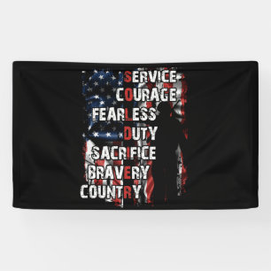 Service Courage Fearless Sacrifice Bravery Country Banner