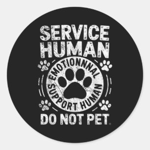 Service Dog Human Do Not Pet Funny Rescue Dog Owne Classic Round Sticker
