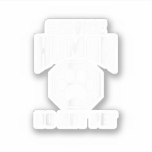 Service Human design Do Not Pet Funny Quote Dog Lo