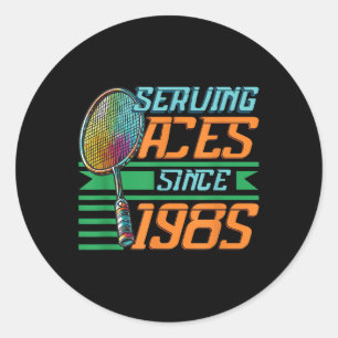 Serving Aces Since 1985 Badminton Lover 40th Birth Classic Round Sticker