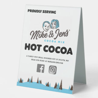 Serving Mike and Jen's Cocoa Sign