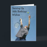 SERVING UP 16th BIRTHDAY WISHES Card<br><div class="desc">This TENNIS 16th BIRTHDAY CARD will be sure to "serve up" great wishes for the sweet 16 year old in "your life"</div>