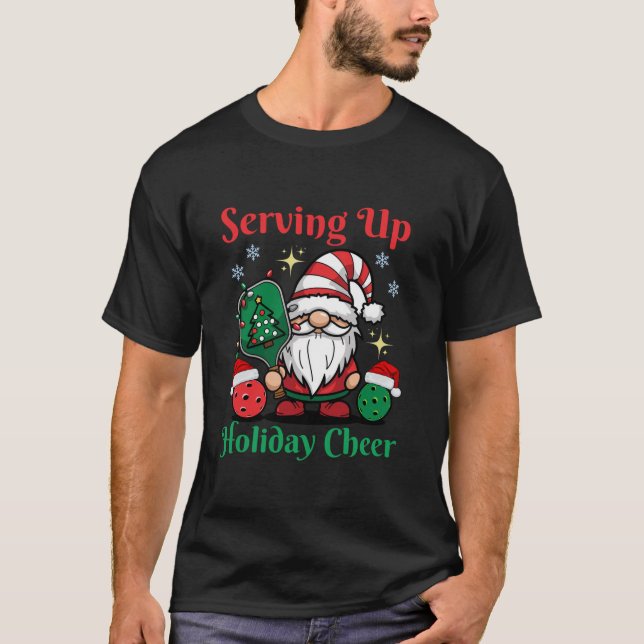 Serving Up Holiday Cheer Funny Pickleball Christma T-Shirt (Front)