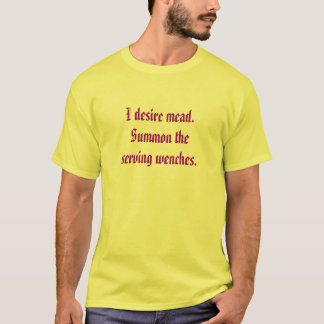 Serving Wenches T-Shirt