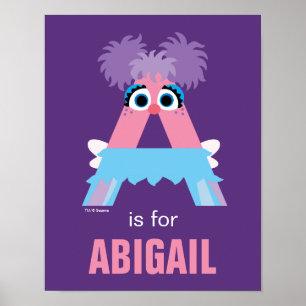 Sesame Street   A is for Abby Poster