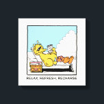 Sesame Street | Big Bird Relax Refresh Recharge Canvas Print<br><div class="desc">Check out this fun Sesame Street design featuring Bird Bird.</div>