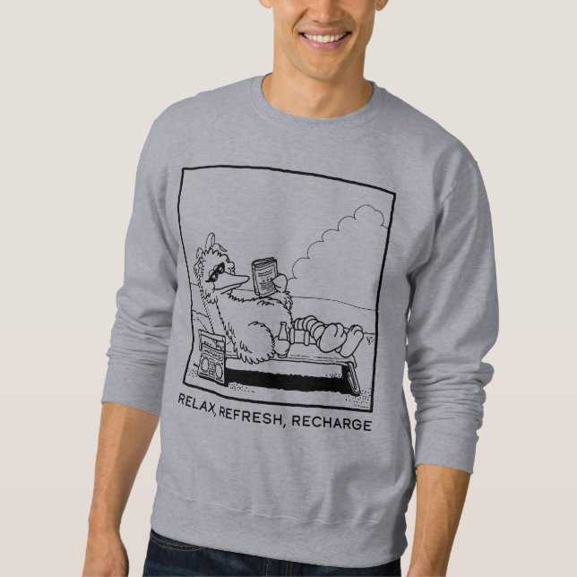 Sesame Street | Big Bird Relax Refresh Recharge Sweatshirt (Front)