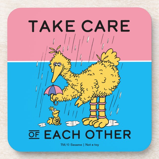 Sesame Street | Big Bird Take Care of Each Other Coaster (Front)