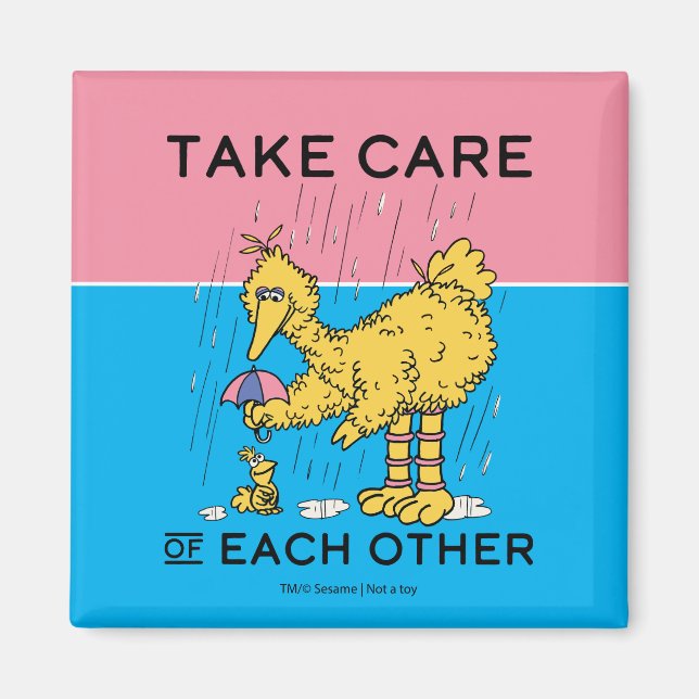 Sesame Street | Big Bird Take Care of Each Other Magnet (Front)
