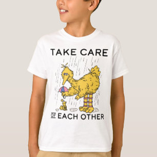 Sesame Street Big Bird Take Care of Each Other T-Shirt