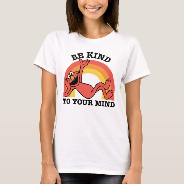 Sesame Street | Elmo Be Kind to Your Mind T-Shirt (Front)
