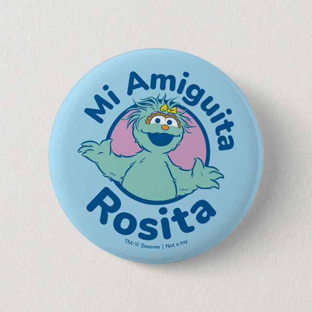 Sesame Street | Mi Amiguita Rosita 6 Cm Round Badge (Front)