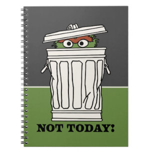 Sesame Street Oscar the Grouch Not Today! Notebook