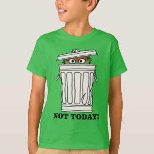 Sesame Street   Oscar the Grouch Not Today! T-Shirt