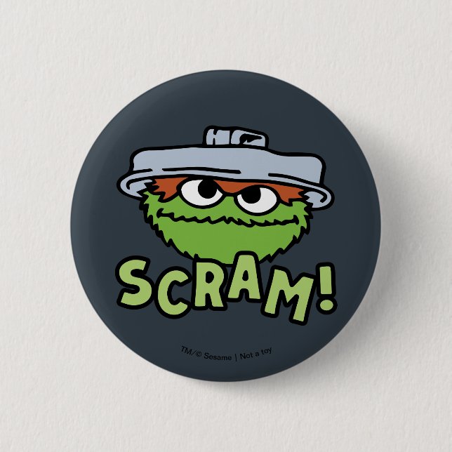 Sesame Street | Oscar the Grouch Scram! 6 Cm Round Badge (Front)