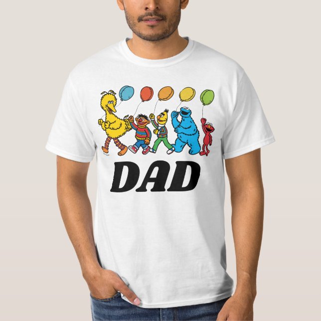 Sesame Street Pals | Birthday Balloons - Dad T-Shi T-Shirt (Front)