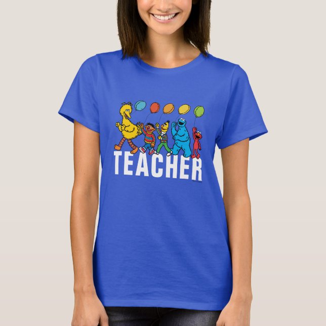 Sesame Street Pals | Party Balloons Teacher T-Shirt (Front)