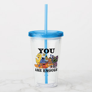 Sesame Street You Are Enough Acrylic Tumbler