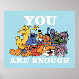 Sesame Street You Are Enough Poster