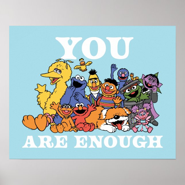Sesame Street | You Are Enough Poster (Front)