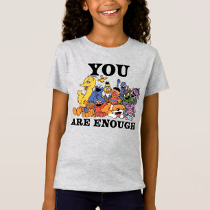 Sesame Street You Are Enough T-Shirt