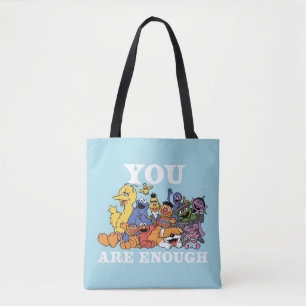 Sesame Street   You Are Enough Tote Bag