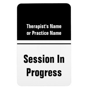 Session in Progress Black and White Template Door Magnet
