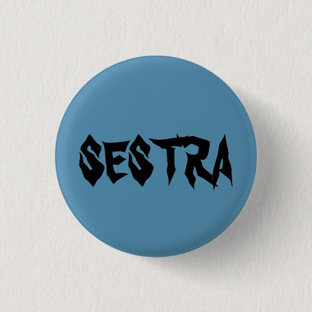 SESTRA in distressed font from Orphan Black tvshow 3 Cm Round Badge (Front)