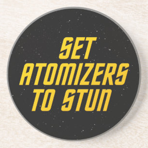 Set Atomizers to Stun Coaster